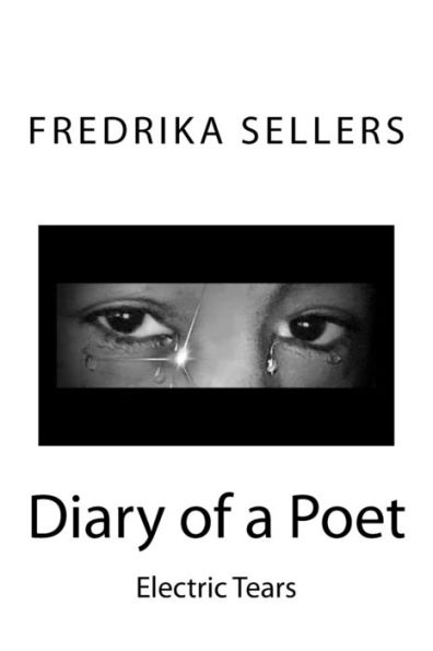 Diary Of A Poet: Electric Tear