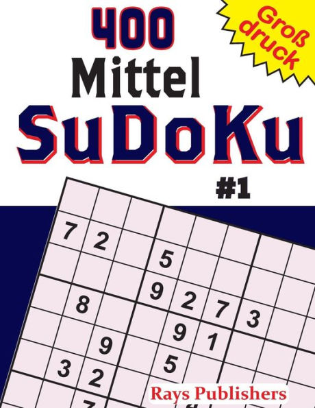 400 Mittel Sudoku #1 (German Edition)