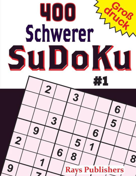 400 Schwerer Sudoku #1 (German Edition)