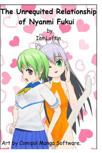 The Unrequited Relationship Of Nyanmi Fukui-B&W Ed