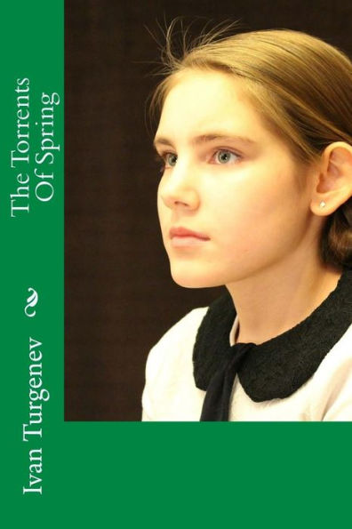 The Torrents Of Spring - 9781544178806