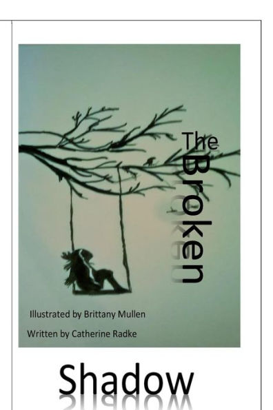 The Broken Shadow (Volume 1)