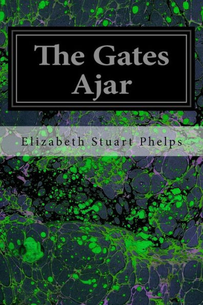 The Gates Ajar - 9781544200132