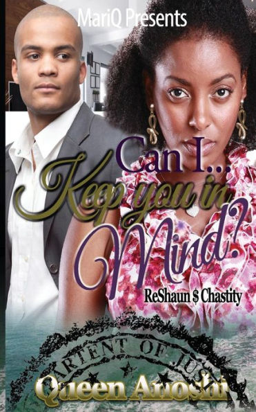 Can I Keep You In Mind: Reshaun & Chastity