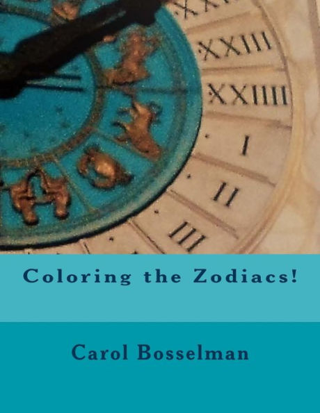 Coloring The Zodiacs!