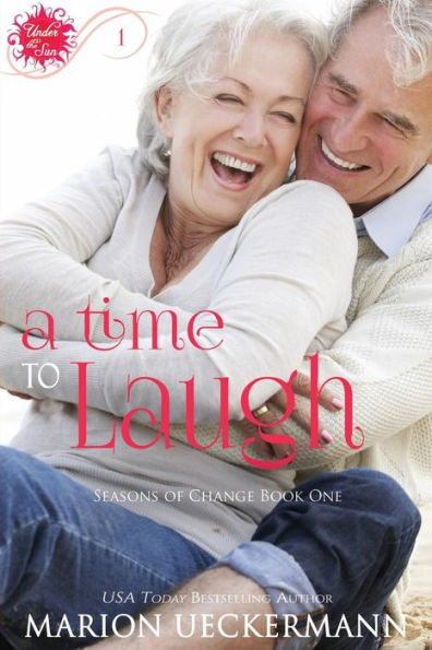 A Time To Laugh (Under The Sun - Season Of Change)