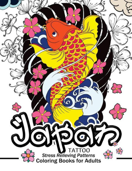 Japan Tattoo Coloring Books: A Fantastic Selection Of Exciting Imagery
