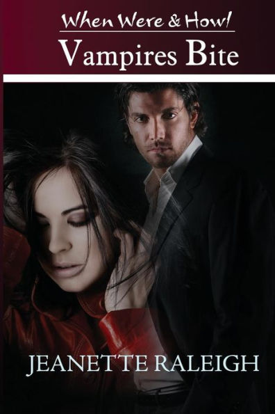 Vampires Bite (When, Were, & Howl)