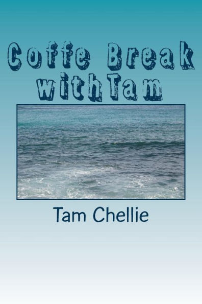 Coffe Break Withtam (Book 1)