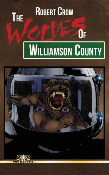 The Wolves Of Williamson County
