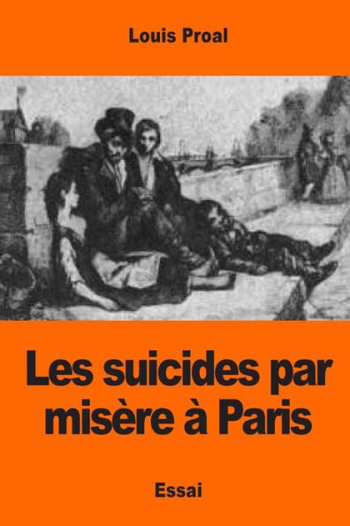 Les Suicides Par MisEre À Paris (French Edition)