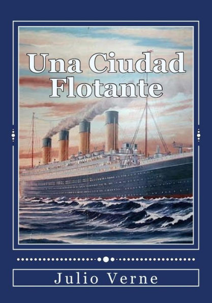 Una Ciudad Flotante (Spanish Edition) - 9781544236742