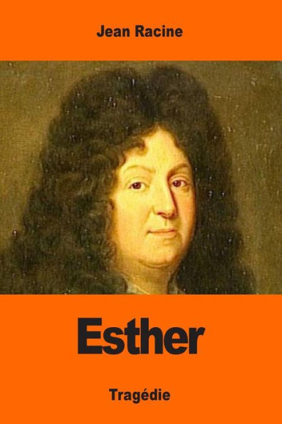 Esther (French Edition) - 9781544237534