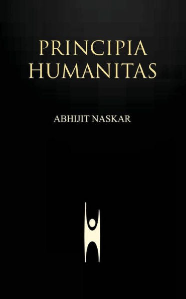 Principia Humanitas (Humanism Series)