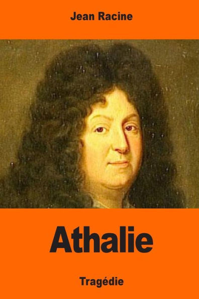Athalie (French Edition) - 9781544246659