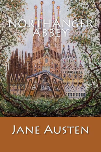 Northanger Abbey - 9781544254821