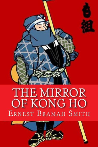The Mirror Of Kong Ho - 9781544269962