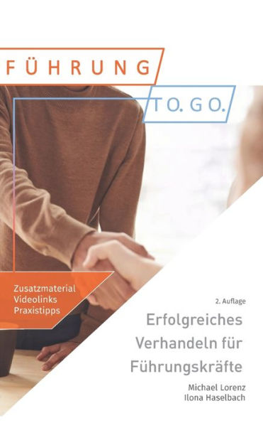 Erfolgreiches Verhandeln Fur FuhrungskrAfte (German Edition)