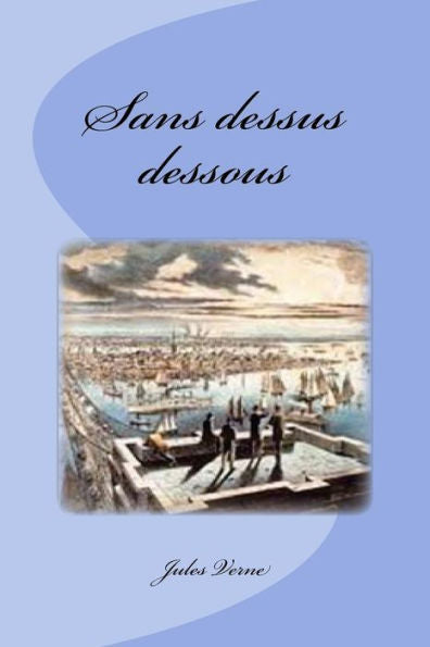 Sans Dessus Dessous (French Edition) - 9781544273341