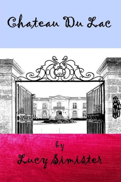 Chateau Du Lac