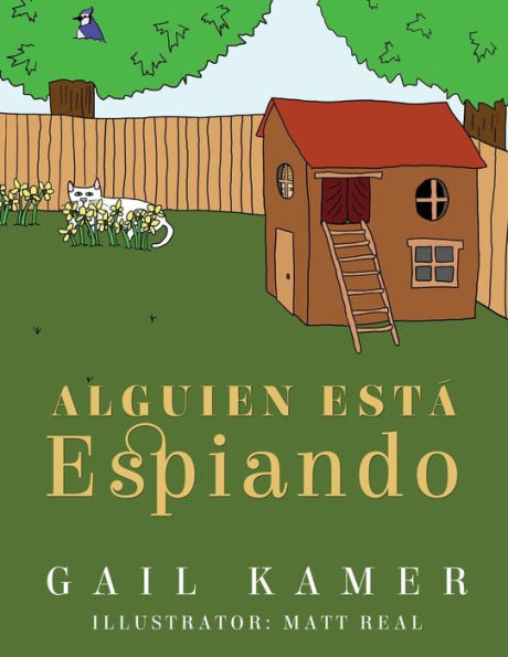 Alguien Est Espiando (Spanish Edition)