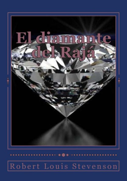 El Diamante Del Raj? (Spanish Edition)