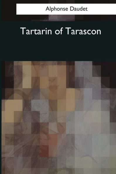 Tartarin Of Tarascon