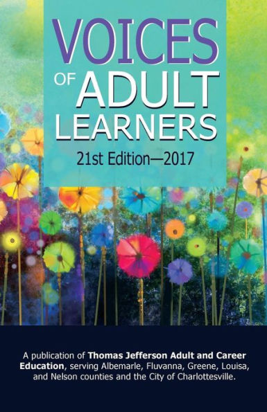 Voices Of Adult Learners 21St Edition?2017
