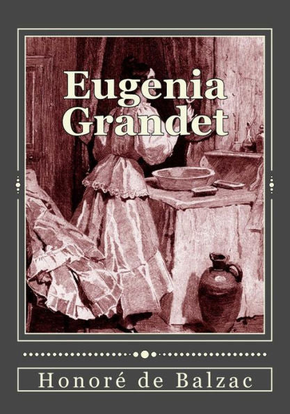 Eugenia Grandet (Spanish Edition) - 9781544296494