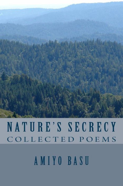 Nature's Secrecy: Collected Poems