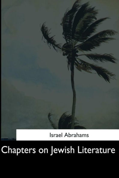 Chapters On Jewish Literature - 9781544607900
