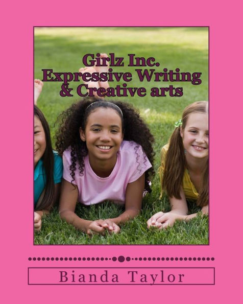 Girlz Inc. Expressive Writing & Creative Arts