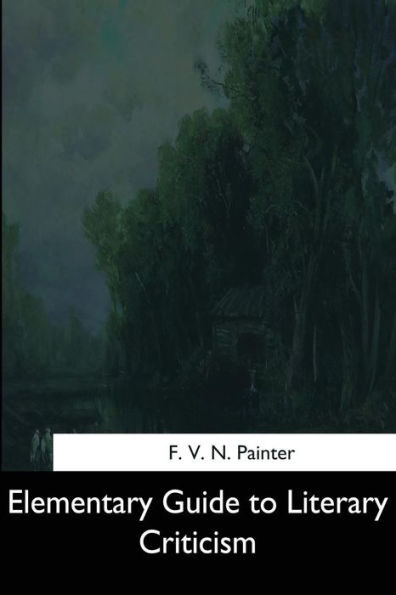 Elementary Guide To Literary Criticism - 9781544613635