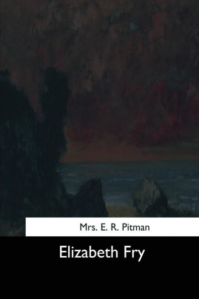 Elizabeth Fry - 9781544613758
