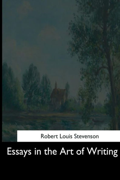 Essays In The Art Of Writing - 9781544619736