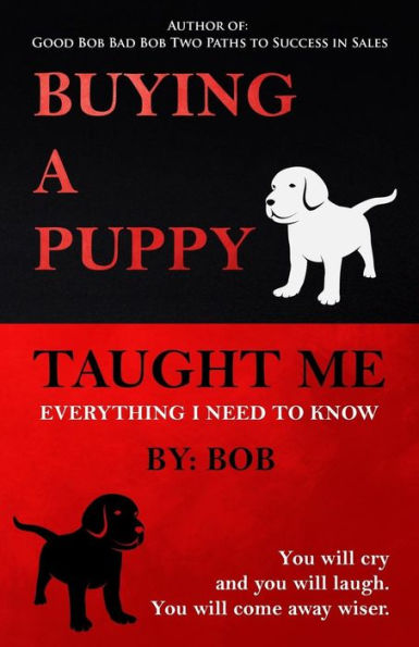 Buying A Puppy Taught Me Everything I Need To Know