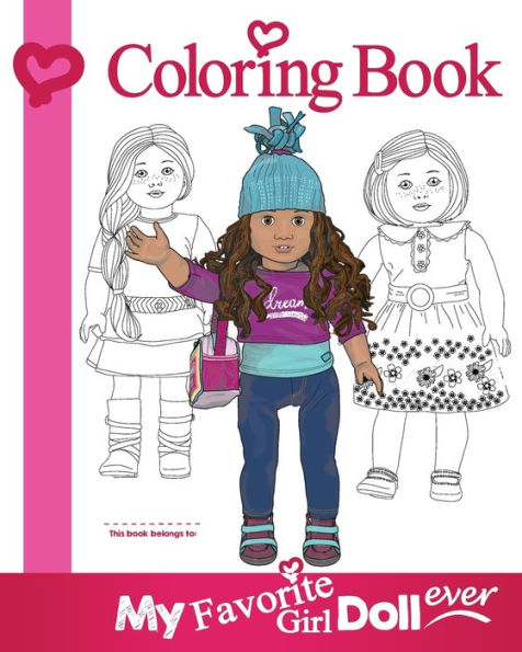 My Favorite Girl Doll Ever Coloring Book