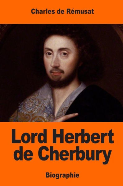 Lord Herbert De Cherbury (French Edition)