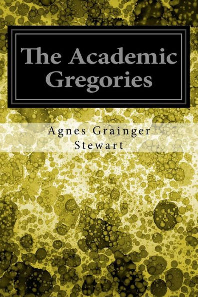 The Academic Gregories - 9781544641454