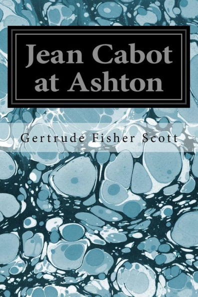 Jean Cabot At Ashton - 9781544641515
