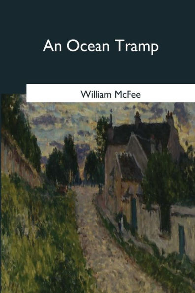 An Ocean Tramp - 9781544647272