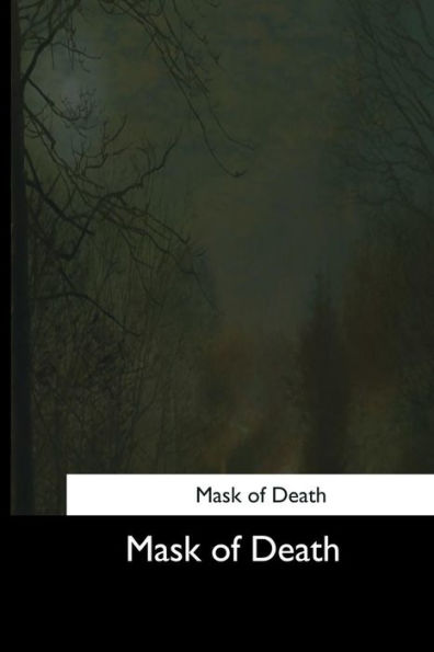 Mask Of Death