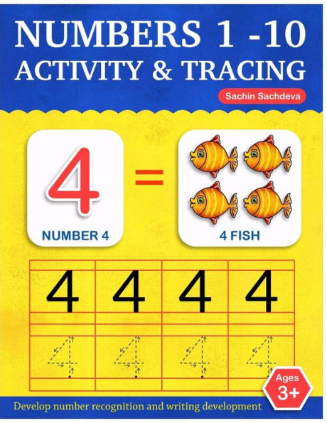 Numbers 1-10: Activity And Tracing Workbook For Kids Ages 3-5 (Learn To Write Numbers)
