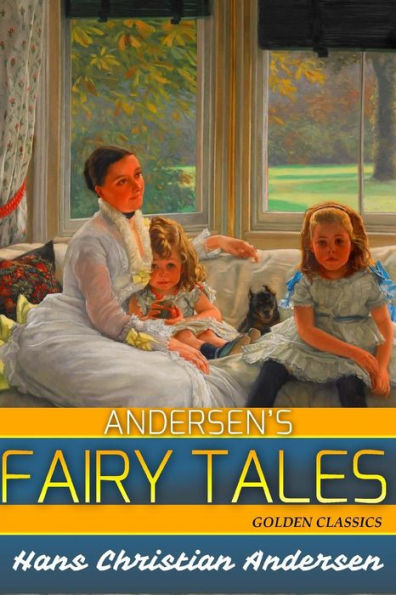 Andersen's Fairy Tales (Golden Classics)