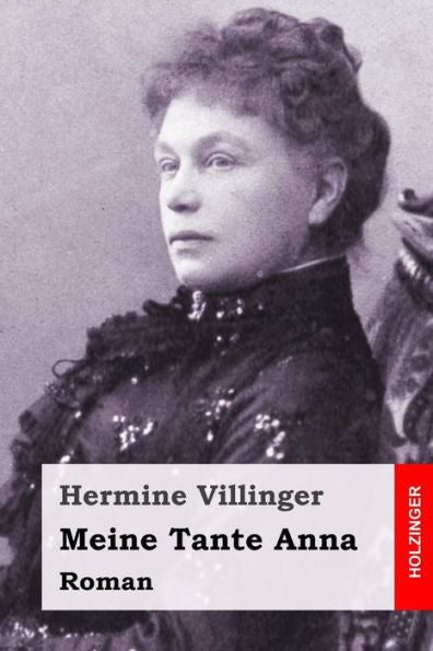 Meine Tante Anna: Roman (German Edition)