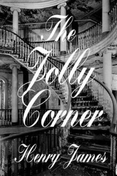 The Jolly Corner - 9781544658315