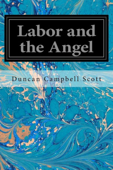 Labor And The Angel - 9781544658339