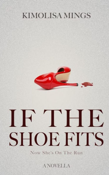 If The Shoe Fits - 9781544665658
