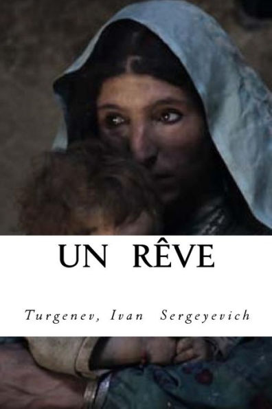 Un Reve (French Edition) - 9781544678191