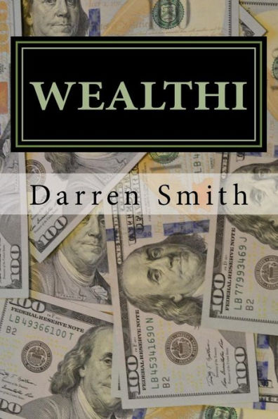 Wealthi - The Average Joe's Guide To Becoming Rich